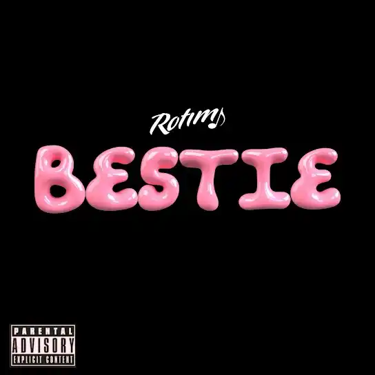 DOWNLOAD Rotimi – Bestie mp3