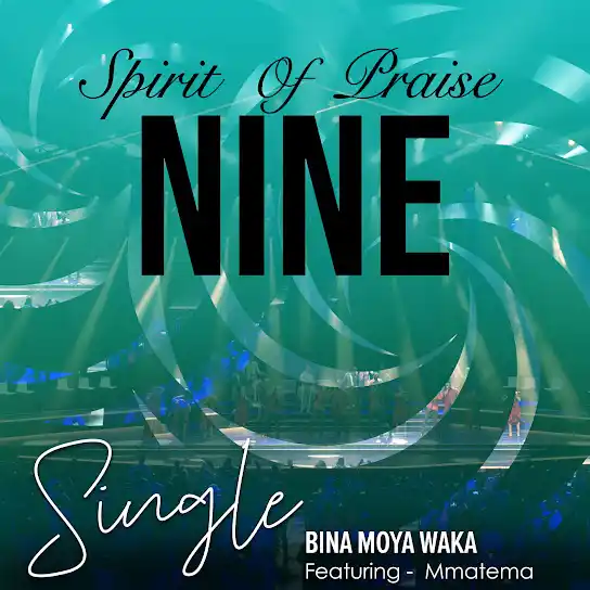 DOWNLOAD Spirit of Praise – Bina Moya Waka mp3