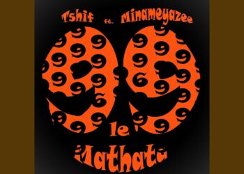 DOWNLOAD Tshif – 99 le Mathata Ft. Minameyazee mp3