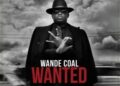 DOWNLOAD Wande Coal – Intro ft Seyi Law mp3