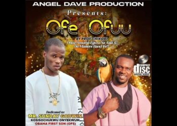 DOWNLOAD Prof Chikobi – Ofe Ofuu mp3