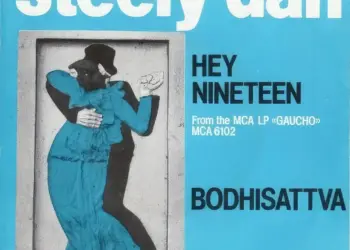 Steely Dan’s “Hey Nineteen” Meaning