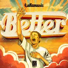 DOWNLOAD LukaMusic – Better mp3