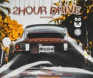 DOWNLOAD DJ Ntshebe – 2 Hour Drive Episode 104 Mix mp3