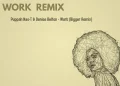 DOWNLOAD Puppah Nas-T & Denise Belfon – Work (Bigger Remix) mp3