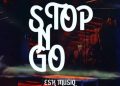 DOWNLOAD ESK MUSIQ – Stop And Go Afrosam Dance mp3