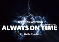 DOWNLOAD Elevation Worship – Always On Time mp3