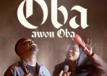 DOWNLOAD Joe Mettle – Oba Awon Oba ft. Sunmisola Agbebi mp3