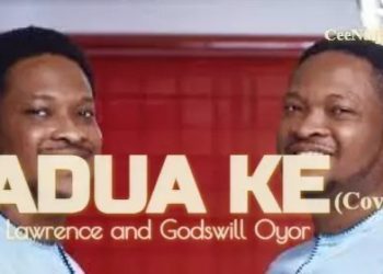 DOWNLOAD Lawrence & Godswill Oyor – Adua Ke (Cover) mp3