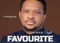 DOWNLOAD Lawrence Oyor – Favourite Song mp3