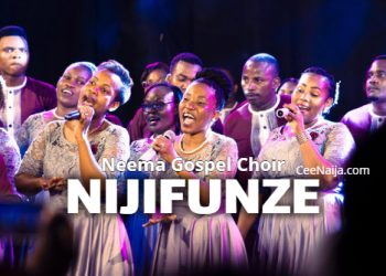 DOWNLOAD Neema Gospel Choir – Nijifunze mp3