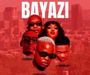 DOWNLOAD Sjavas Da Deejay, TitoM & Vyno Keys – Bayazi Ft. Mellow & Sleazy, Nobantu Vilakazi & Cowboii mp3