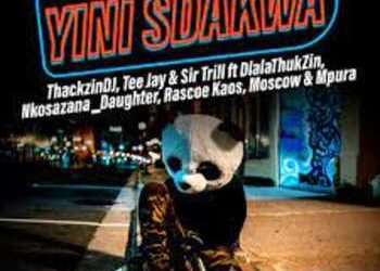 DOWNLOAD ThackzinDJ, Teejay & Sir Trill – Yini Sdakwa Ft. Nkosazana_Daughter, Dlala Thukzin, Rascoe Kaos, Mpura & Moscow mp3