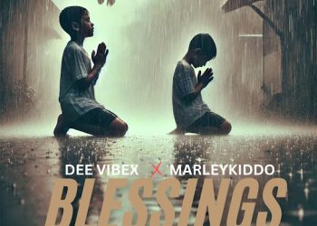 DOWNLOAD Dee vibex – Blessings ft. Marleykiddo mp3
