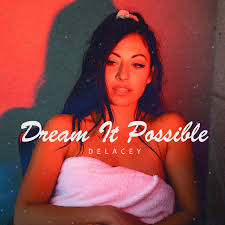DOWNLOAD Delacey – Dream It Possible mp3