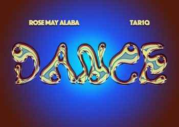DOWNLOAD Rose May Alaba – DANCE ft. TAR1Q mp3