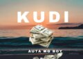 DOWNLOAD Auta MG Boy – Kudi mp3