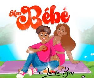 DOWNLOAD Anodaboy – Mon Bébé mp3