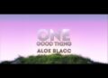 DOWNLOAD Aloe Blacc – One Good Thing mp3