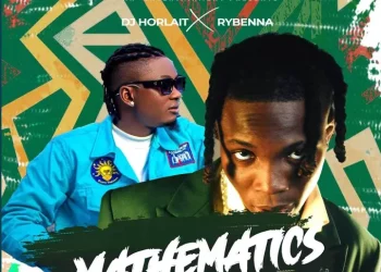 DOWNLOAD Dj Horlait & Rybeena – Mathematics mp3