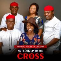 DOWNLOAD Angelic Voices – As I look up to the cross mp3