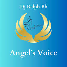DOWNLOAD Dj Ralph Bb – Angel’s Voice mp3