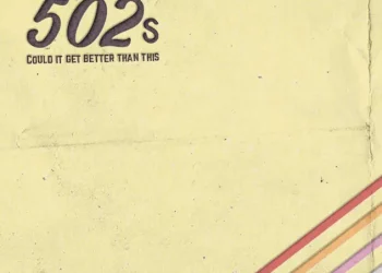 DOWNLOAD Just A Little While – The 502s mp3