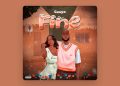 DOWNLOAD Geeyo – Fine mp3