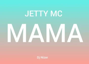 DOWNLOAD Jetty Mc – Mama mp3