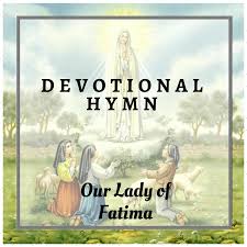 DOWNLOAD Catholic Hymn – Ave Maria de Fatima mp3