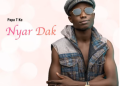 DOWNLOAD Papa T Ke – Nyar Dak mp3