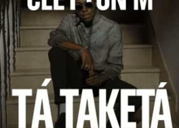 DOWNLOAD Cleyton M – Ta Teketa mp3