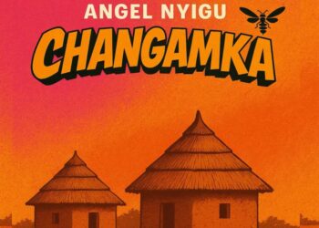 Angel Nyigu – Changamka