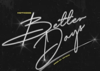 Hotkeed – Better Days